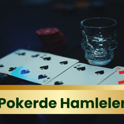 Pokerde Hamleler