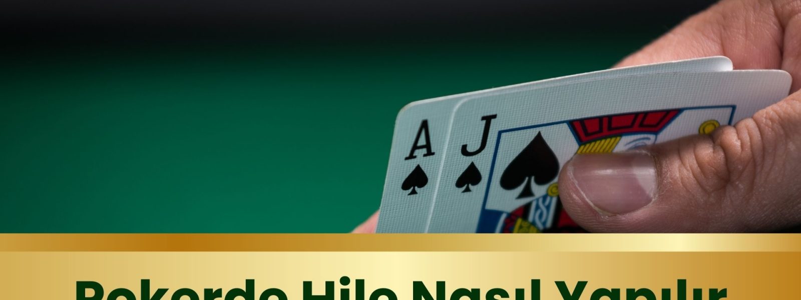 Pokerde Hile Nasıl Yapılır?